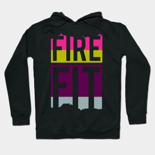 Fire Fit Hoodie